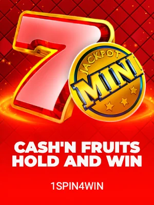 Cash'n Fruits Hold and Win