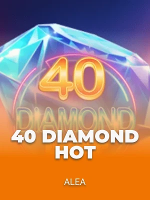 40 Diamond Hot