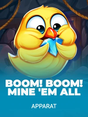 Boom! Boom! Mine 'em all