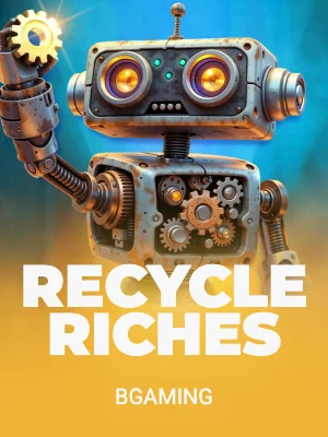Recycle Riches