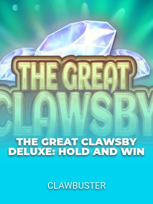 The Great Clawsby Deluxe: Hold and Win
