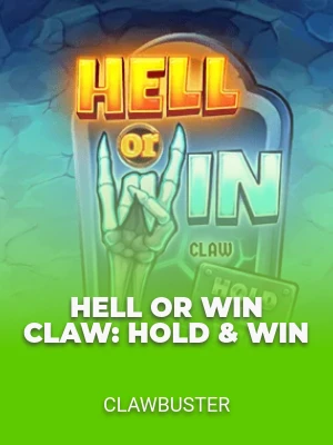 Hell or Win Claw: Hold & Win