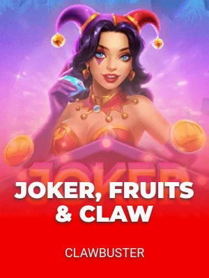 Joker, Fruits & Claw