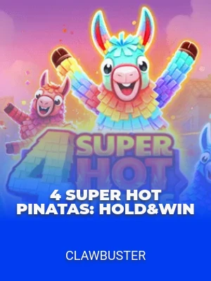 4 Super Hot Pinatas: Hold&Win