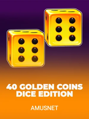 40 Golden Coins Dice Edition