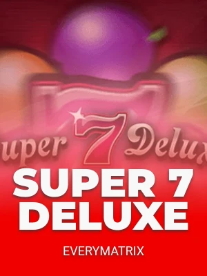 Super 7 Deluxe