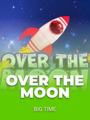 Over The Moon