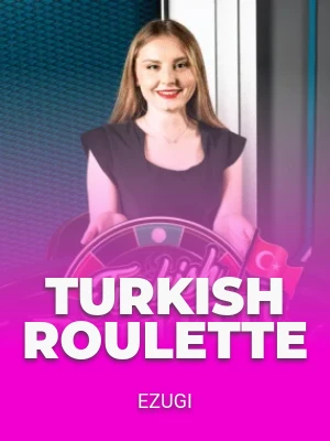 Turkish Roulette