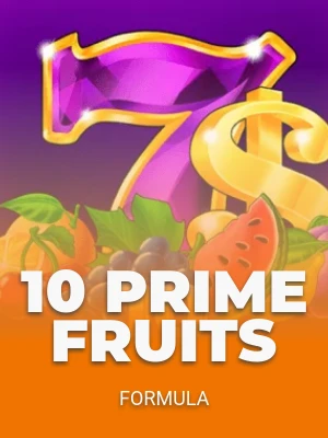 10 Prime Fruits
