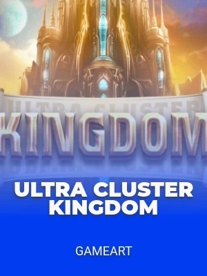 Ultra Cluster Kingdom