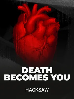 Death Becomes You