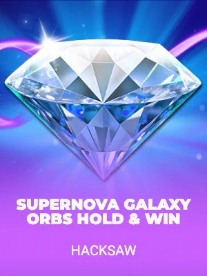 Supernova Galaxy Orbs Hold & Win