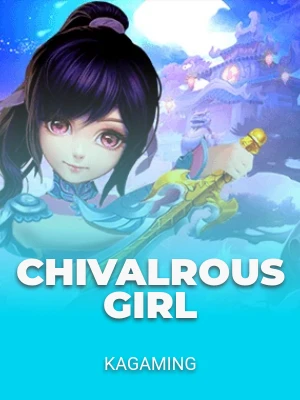 Chivalrous Girl
