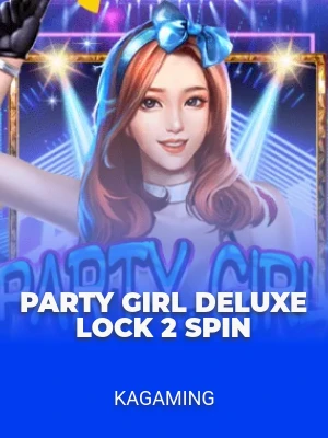 Party Girl Deluxe Lock 2 Spin