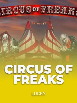 Circus of Freaks