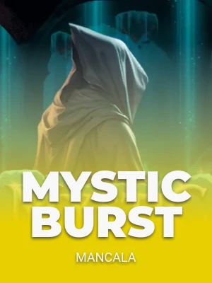 Mystic Burst