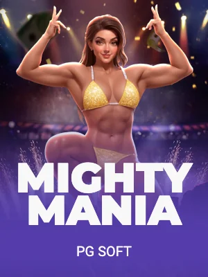 Mighty Mania