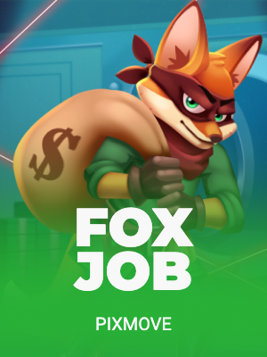 Fox Job
