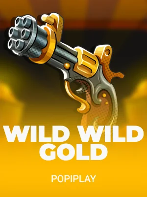 Wild Wild Gold