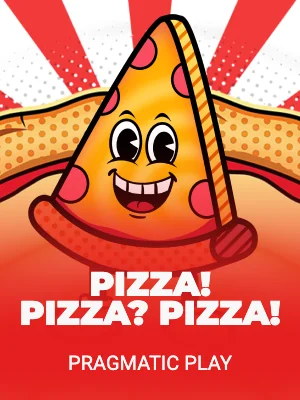 PIZZA! PIZZA? PIZZA!