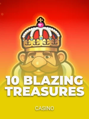 10 Blazing Treasures