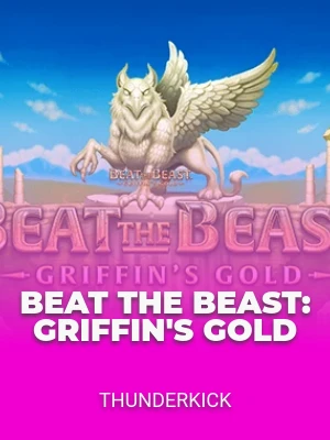 Beat the Beast: Griffin's Gold