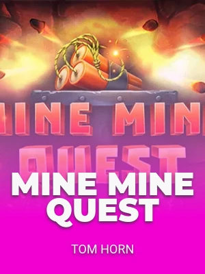 Mine Mine Quest