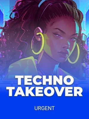 Techno Takeover