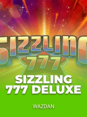 Sizzling 777 Deluxe