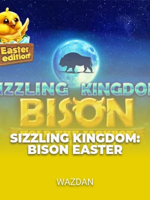 Sizzling Kingdom: Bison Easter